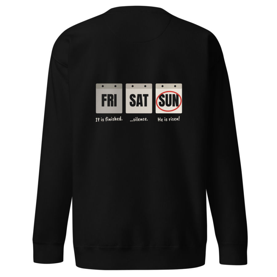 Sunday’s Coming Crewneck, back